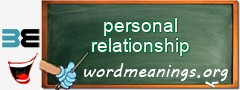 WordMeaning blackboard for personal relationship